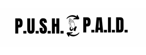 P.U.S.H. &amp; P.A.I.D. Apparel
