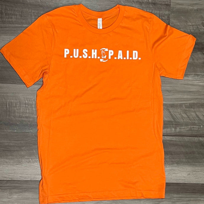 P.U.S.H. & P.A.I.D. Logo Unisex T-Shirt (Orange) - P.U.S.H. & P.A.I.D. Apparel